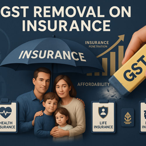 Govt Weighs Scrapping GST on Insurance Premiums